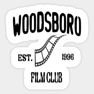 woodsboro film club Sticker